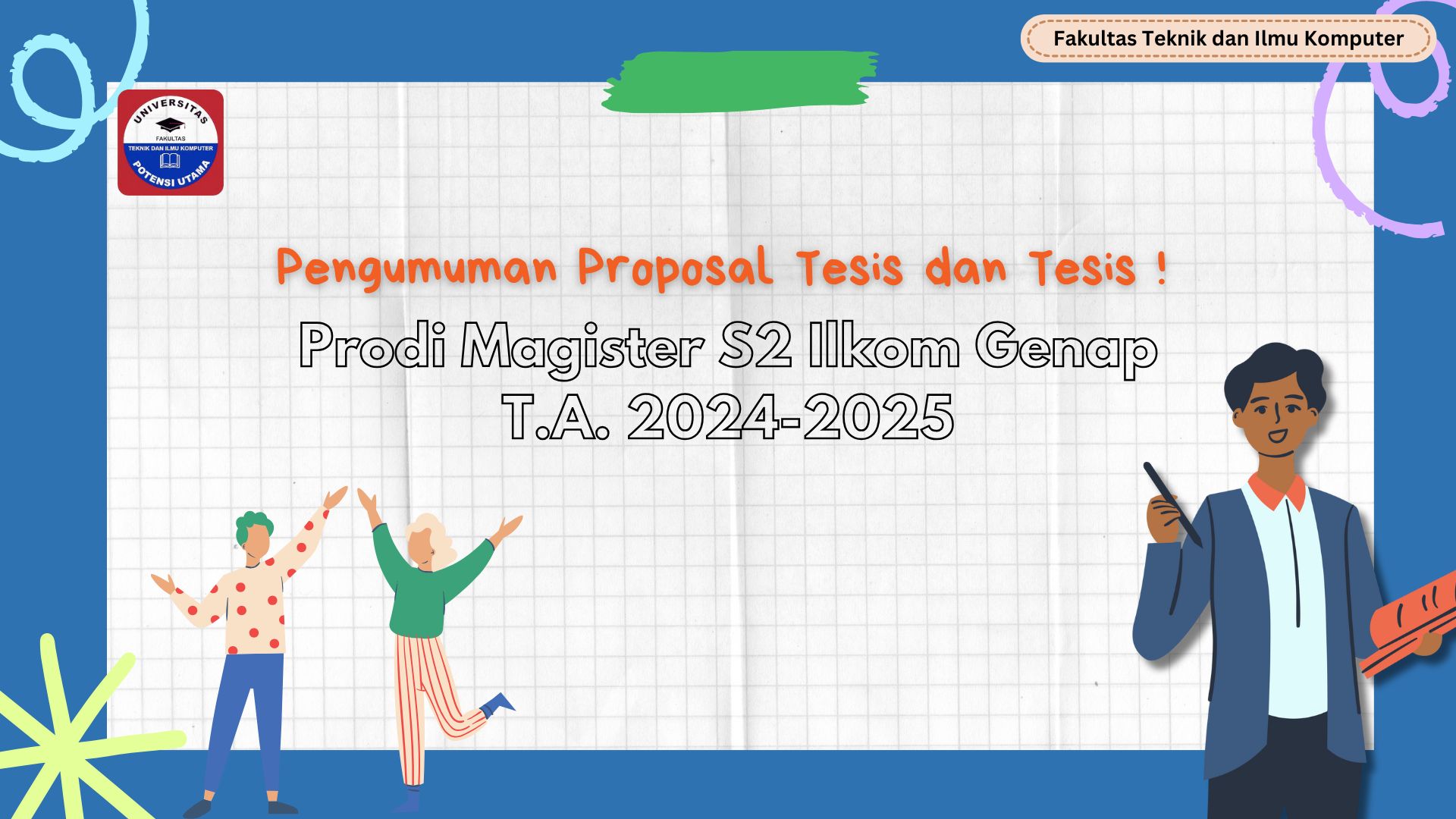 PENGUMUMAN PROPOSAL TESIS DAN TESIS